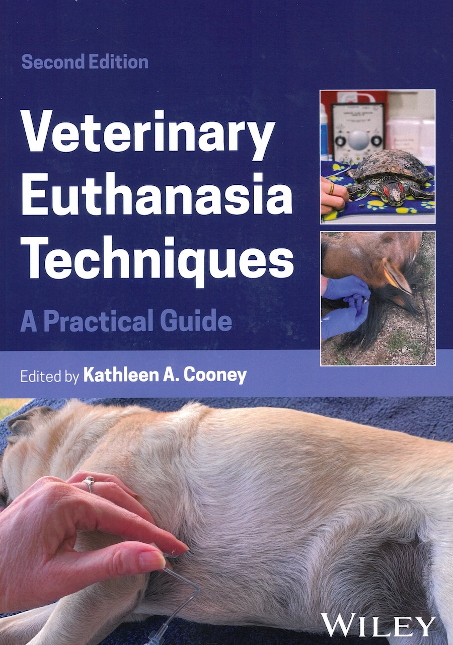 Veterinary Euthanasia Techniques: A Practical Guide