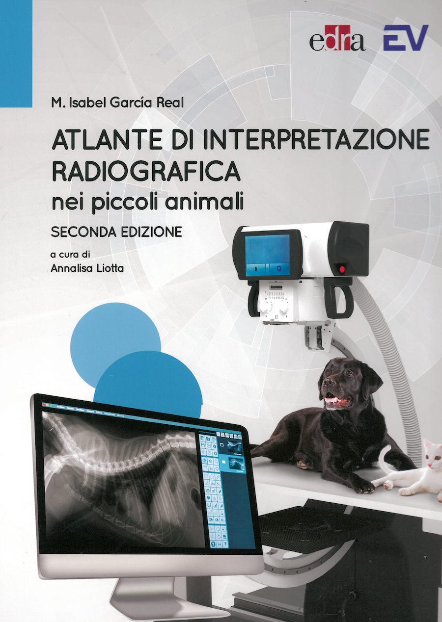 Atlante di interpretazione radiografica nei piccoli animali